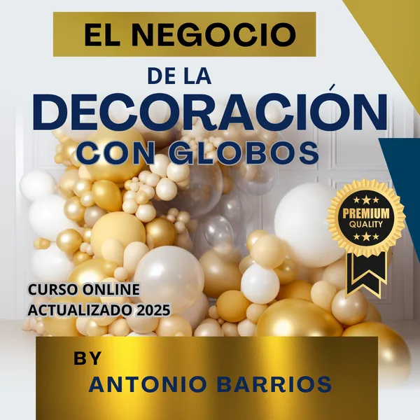 Carátula oficial del curso El Negocio de la Decoración con Globos