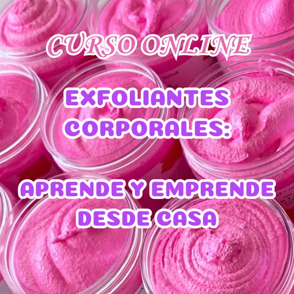 Carátula oficial del curso Exfoliantes corporales: Aprende y emprende
